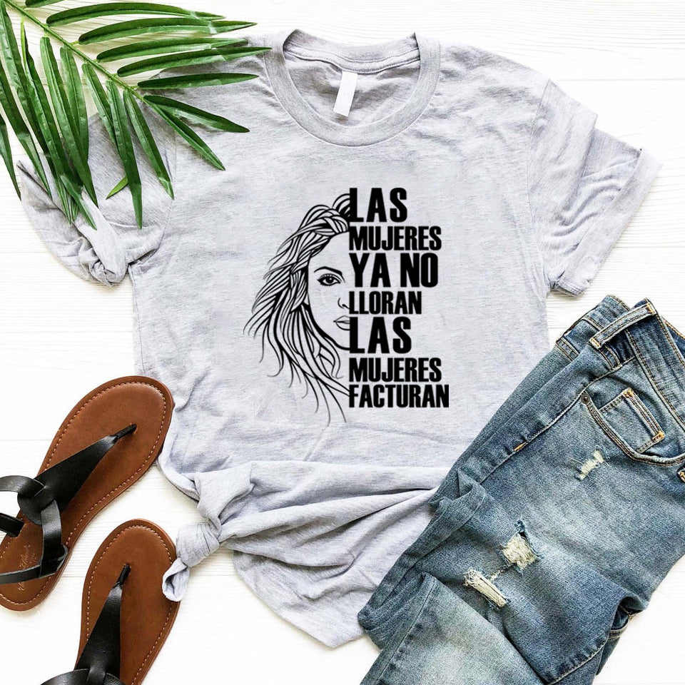 Shakira Las Mujeres Ya No Lloran camiseta mujer Don't Cry camiseta citas camisa Mujer camisetas Las Mujeres Facturan camisetas Top